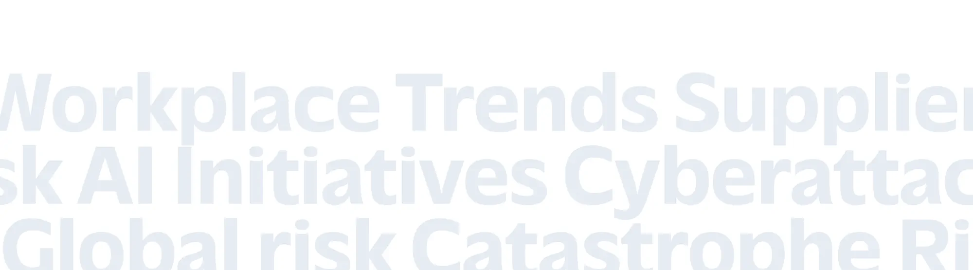 Text relating to various global risk trends.